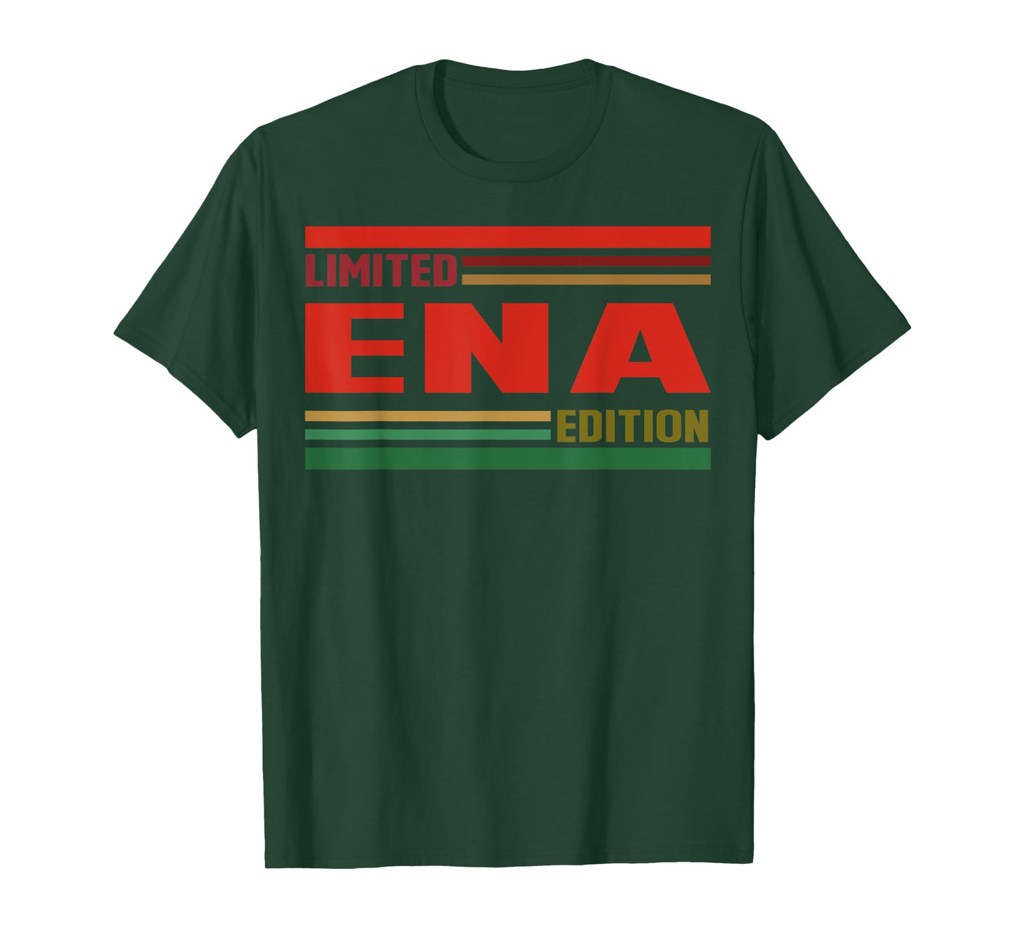 ENA Limited Edition Shirt ENA Name Personalized T-Shirt