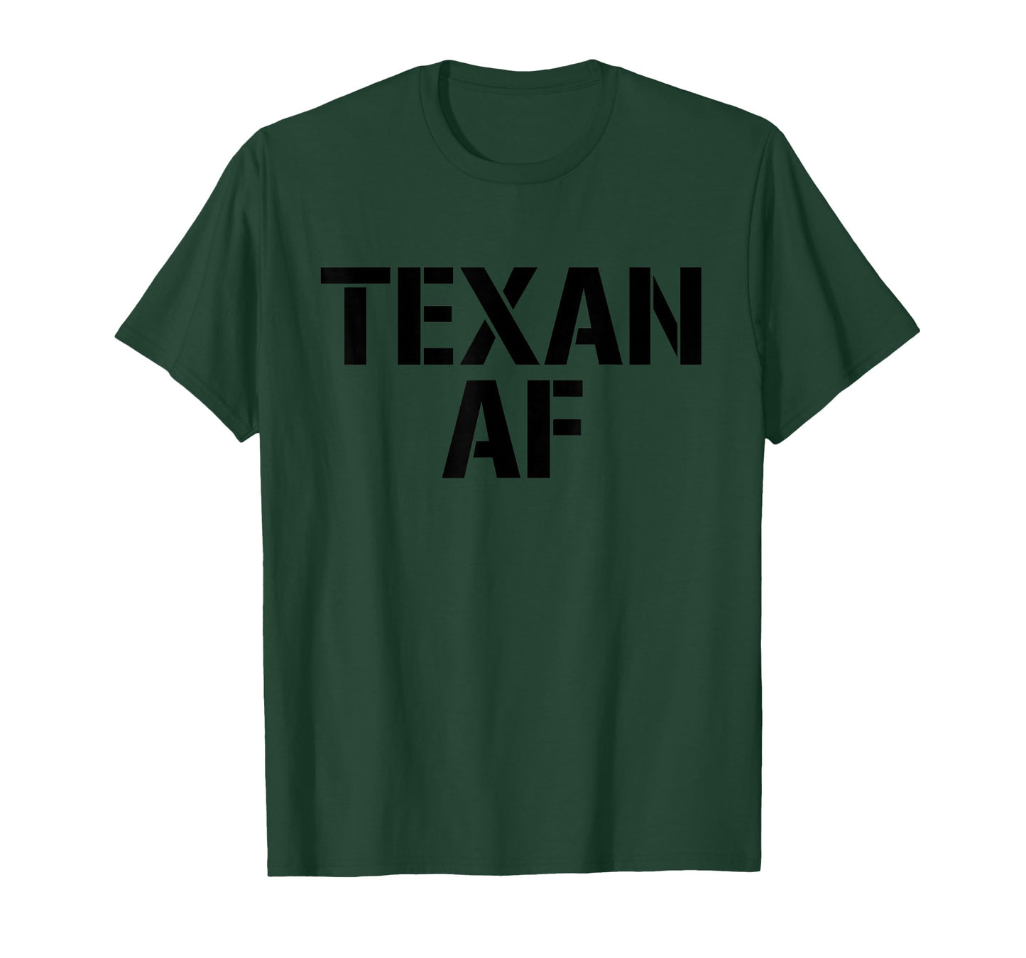 Texan AF As Fuck T-Shirt