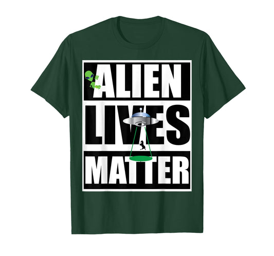 Alien Lives Matter Protest T-Shirt