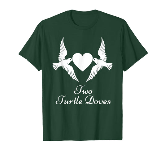 Two Turtle Doves Shirt Twelve Days of Christmas T-Shirt