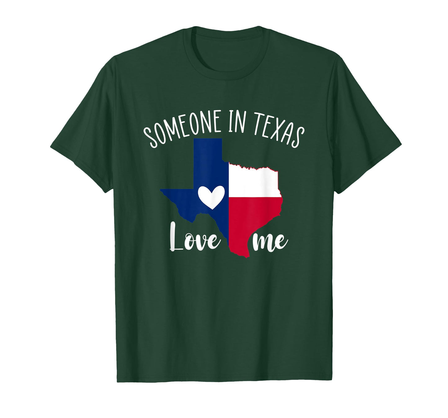 Someone In Texas Loves Me Funny Gift T-Shirt