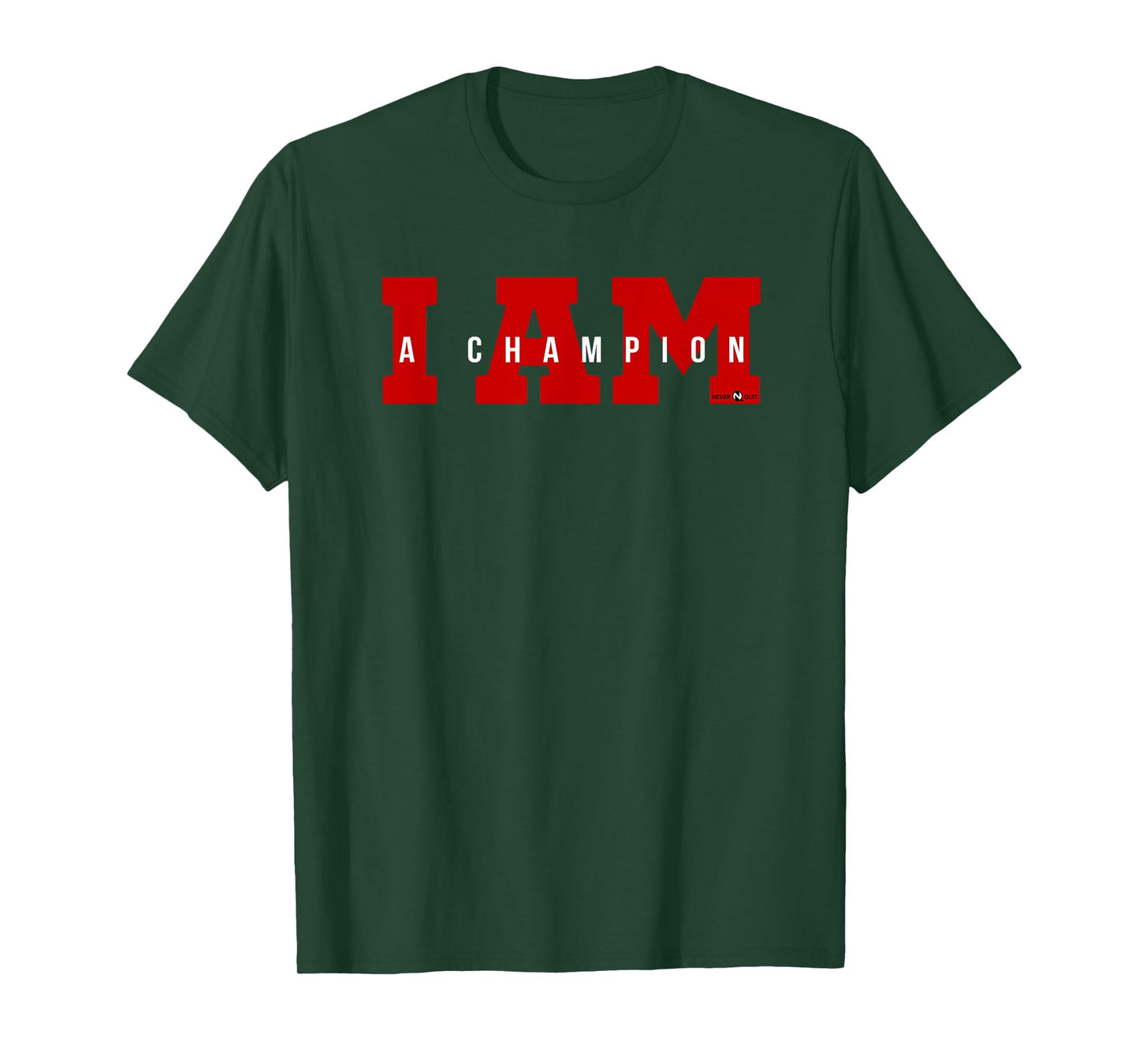 I AM A Champion T-Shirt