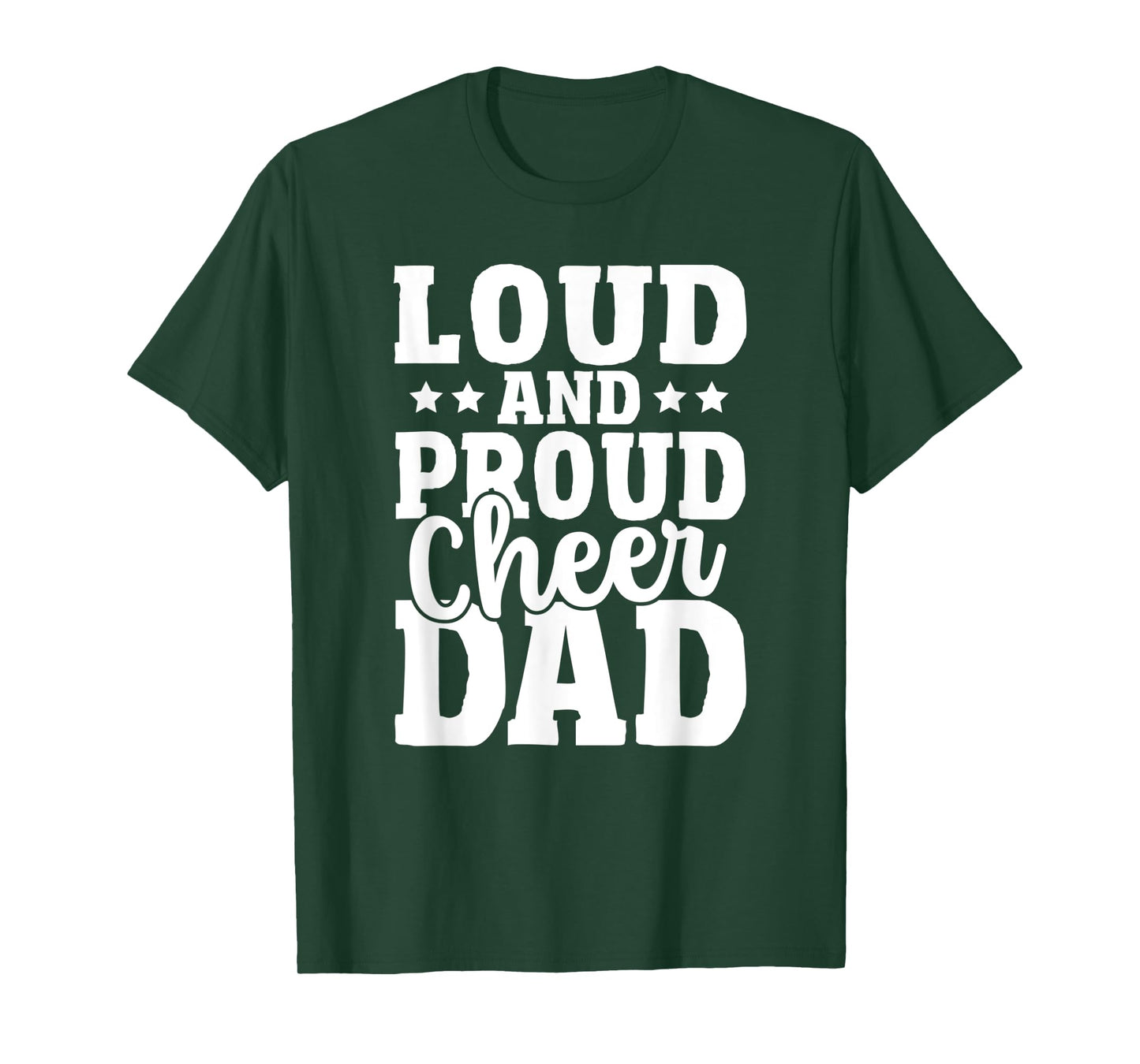 Mens Cheer Father Cheerleading Girl Loud and Proud Cheer Dad T-Shirt