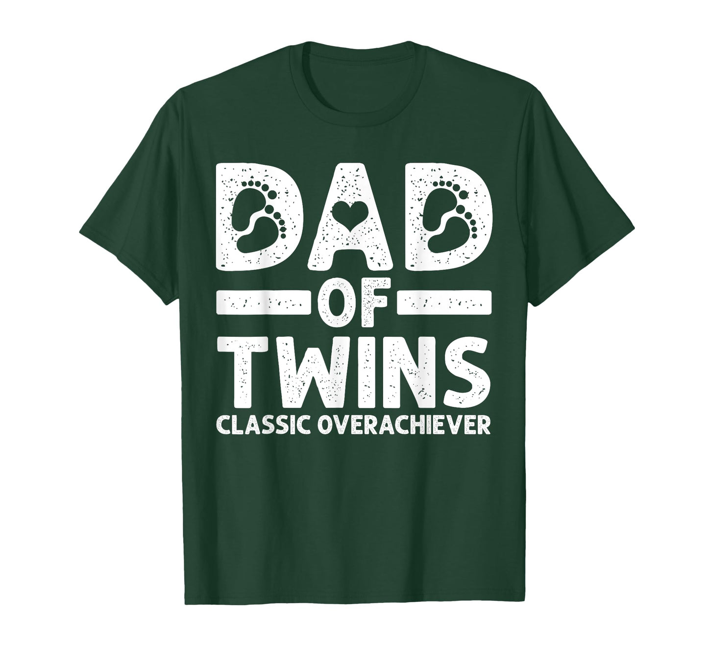 Funny Dad of Twins Classic Overachiever Cool Twin Dad Gift T-Shirt