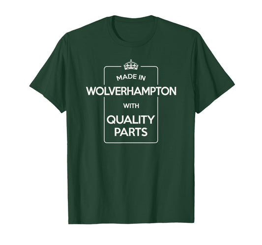 Made In Wolverhampton. Funny Retro T-Shirt