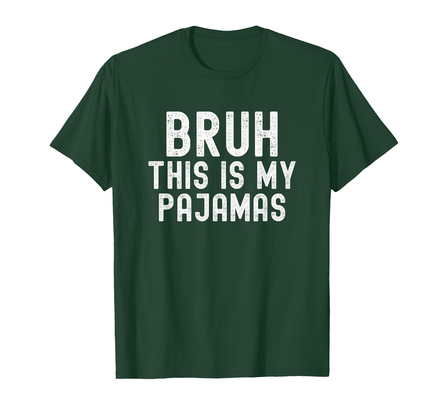 Bruh This Is My Pajamas, Funny Halloween Costume, Men Women T-Shirt