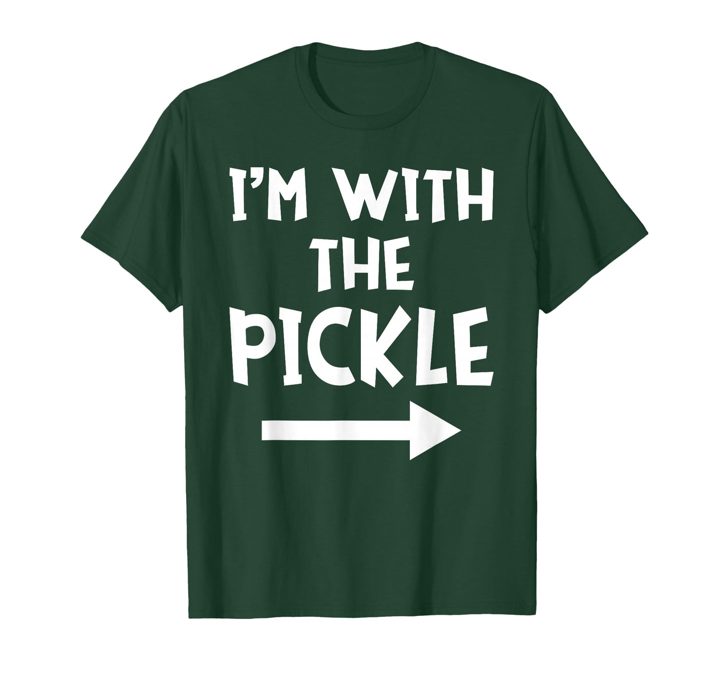 I'm With The Pickle Funny Matching Easy Halloween Costume T-Shirt