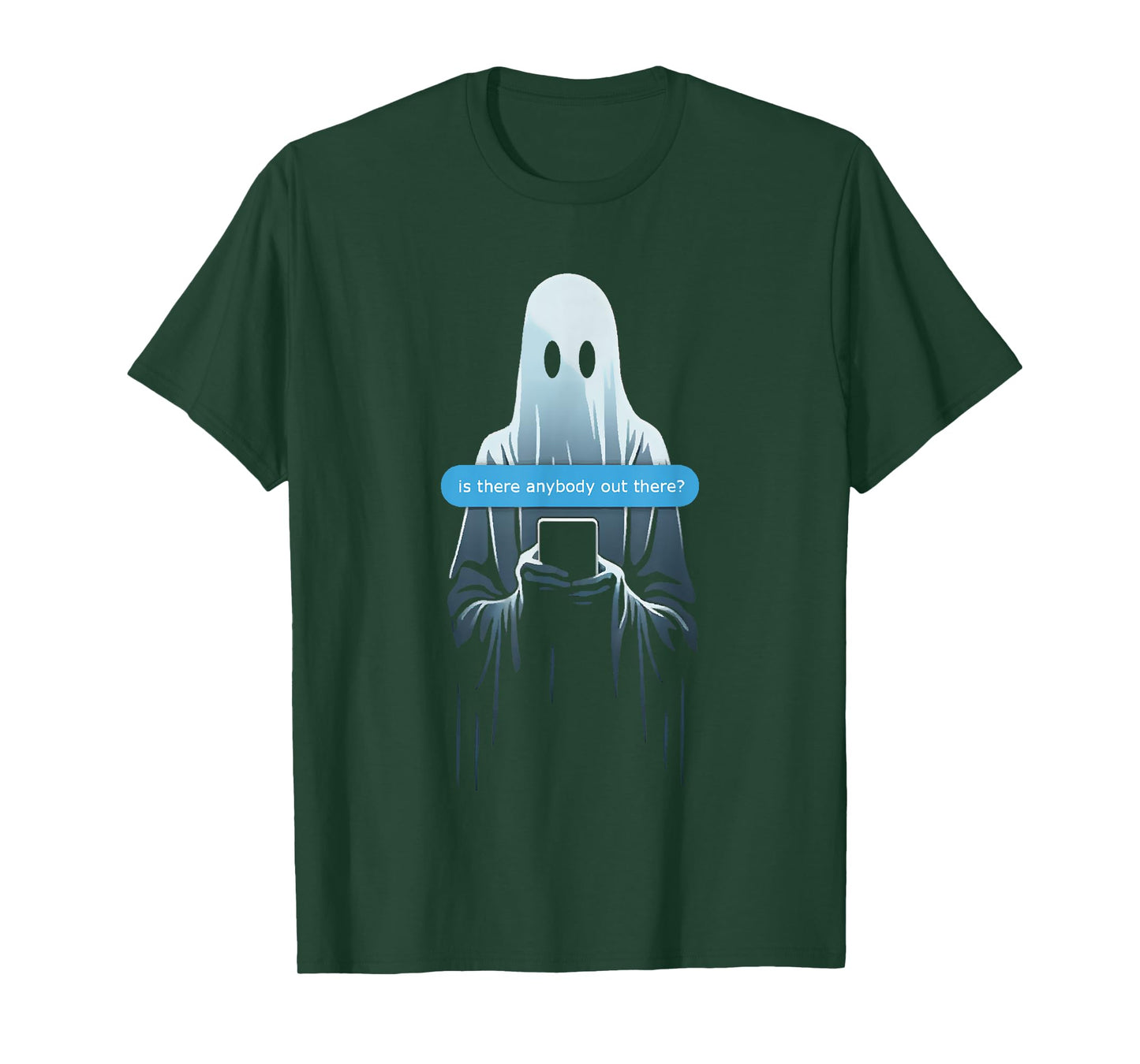 Ghost Texting Is There Anybody Out There? T-Shirt