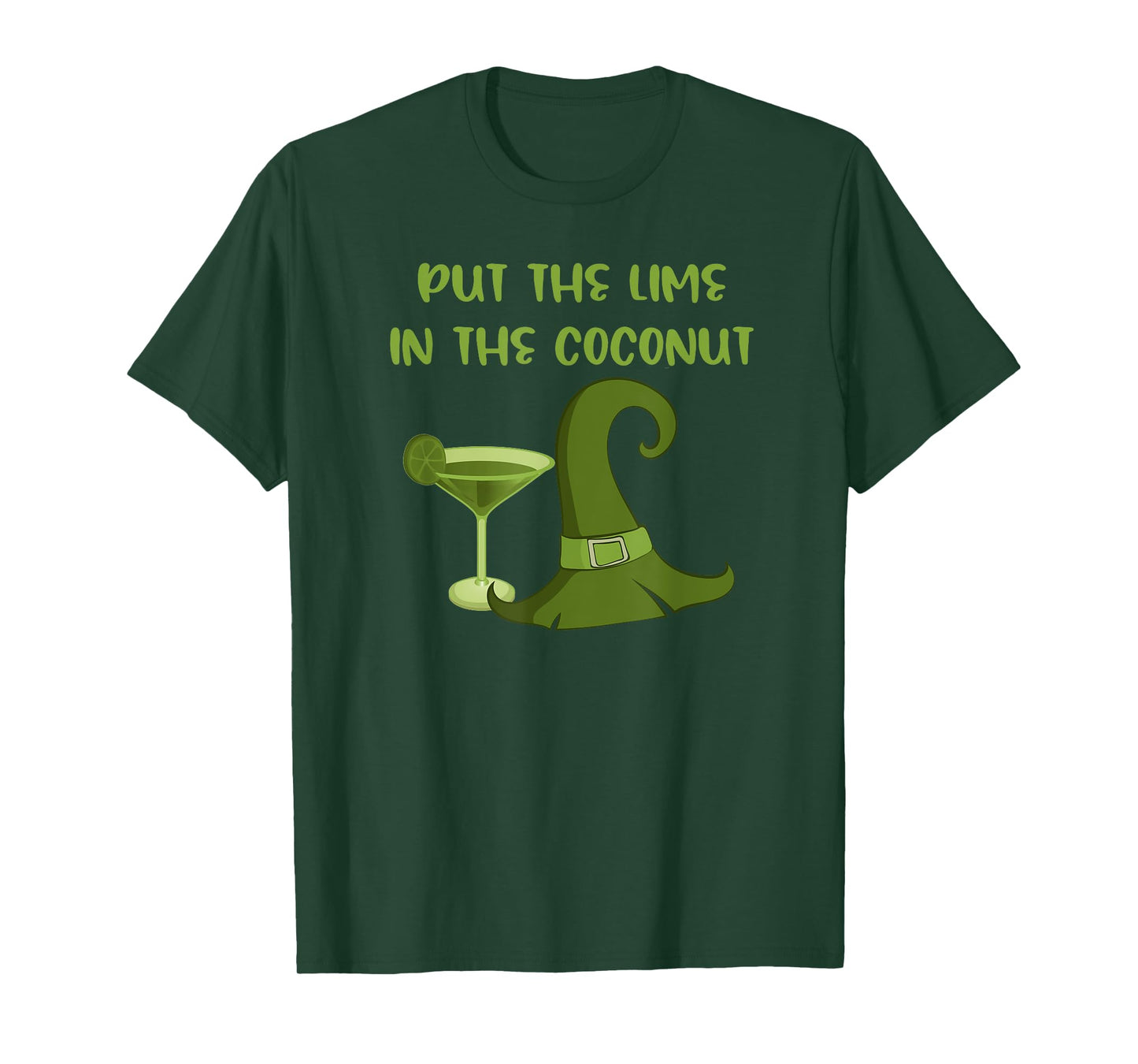 Put the Lime in the Coconut Funny Cheeky Witch T-Shirt