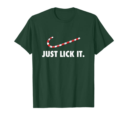 Just Lick It. Naughty Christmas Candy Cane T-Shirt