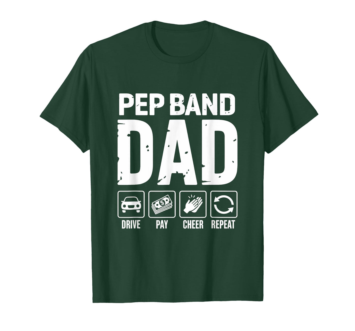 Pep Band Dad Drive Pay Cheer Dad Of A Band Player T-Shirt