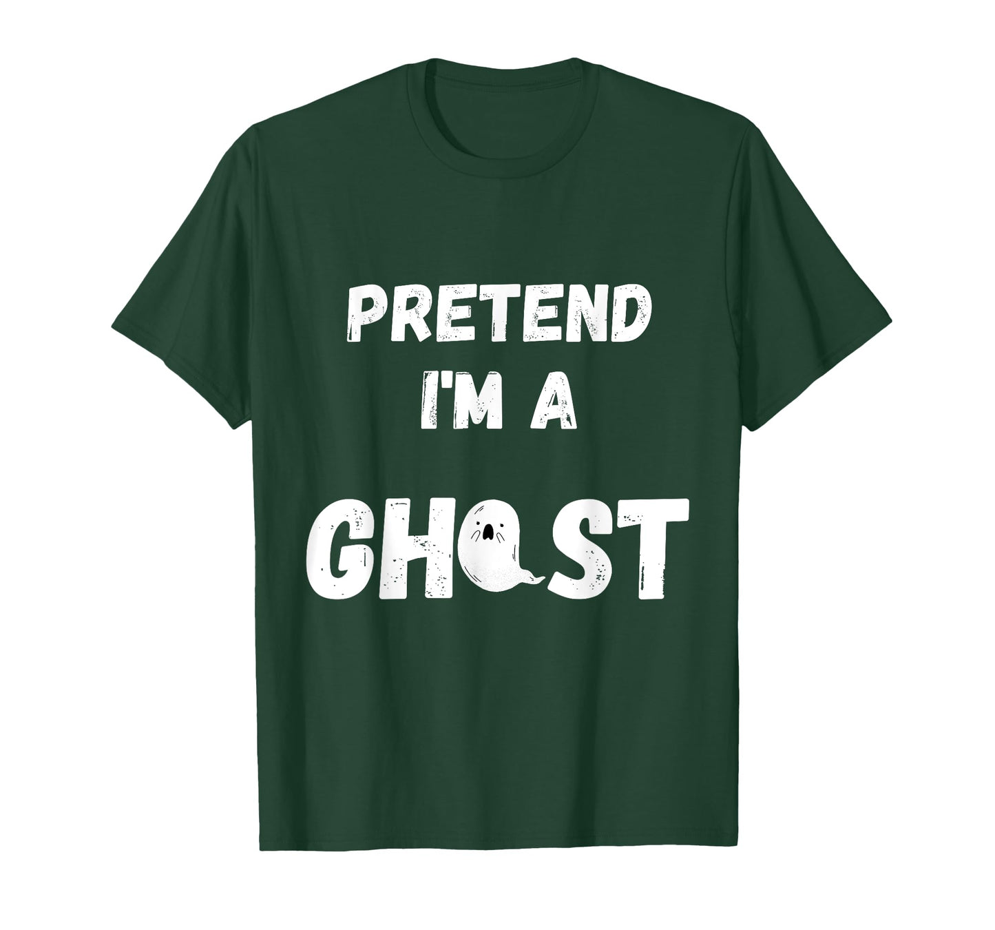 Pretend I'm A Ghost - Funny Lazy Ghost Gifts Party T T-Shirt