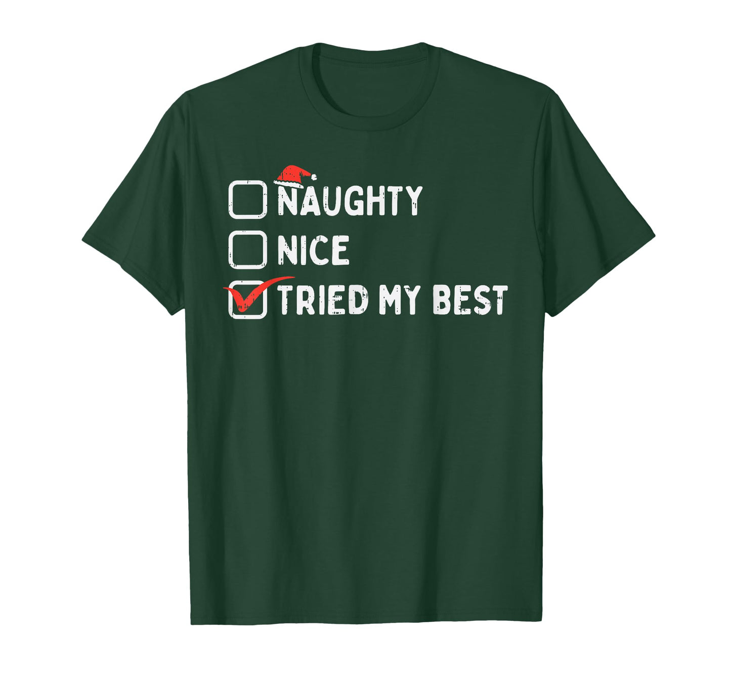 Naughty Nice Tried My Best Funny Christmas Xmas Pajamas PJ T-Shirt