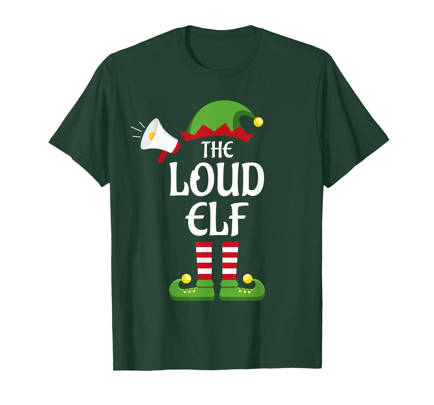Loud Elf Family Matching Group Christmas T-Shirt