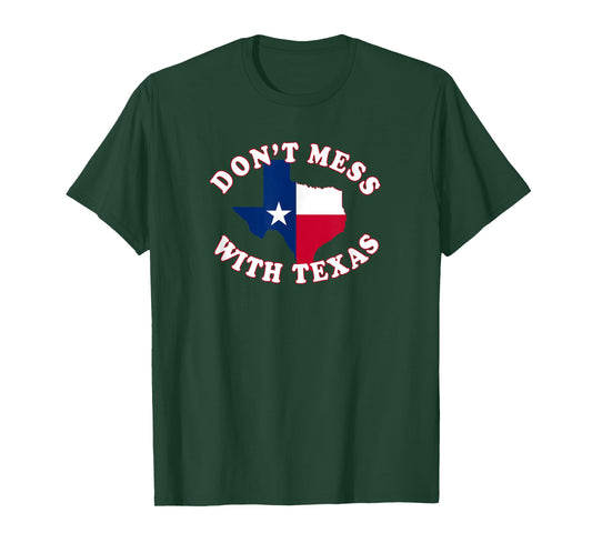 Don't Mess with State Outline and Flag Texas T-Shirt