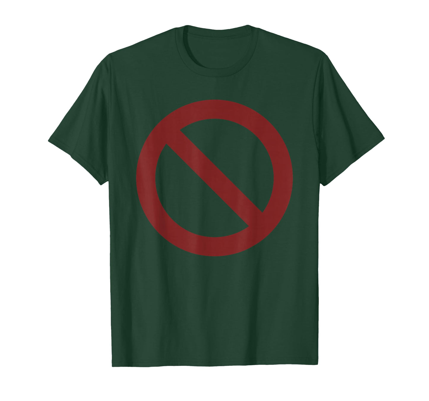 SIGN PROHIBITED T-Shirt