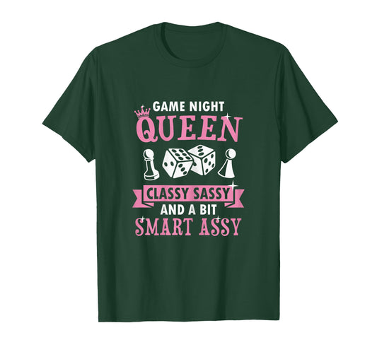 Game Night Queen Classy Sassy And A Bit Smart Assy T-Shirt