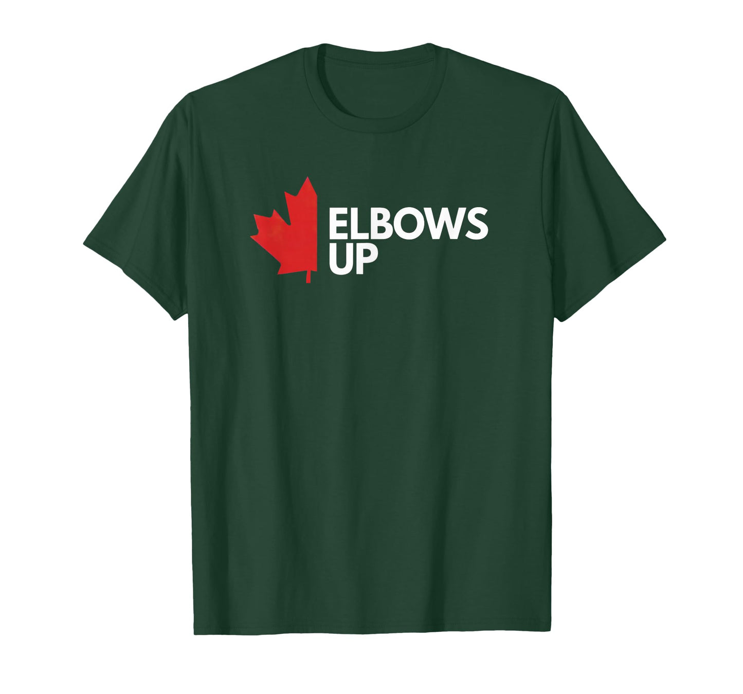 Elbows Up Canada True North Strong and Free Proud Canadian T-Shirt