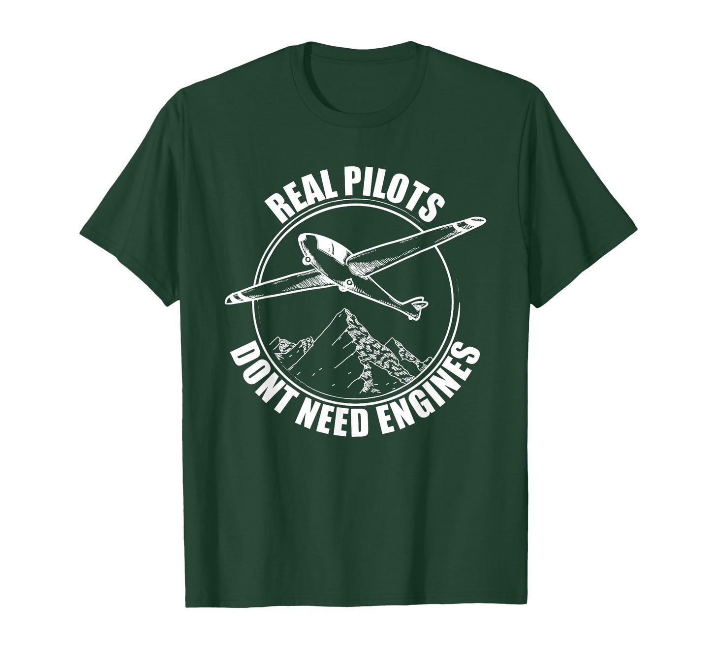Real Pilots Dont Need Engines - Glider Pilot Gift T-Shirt