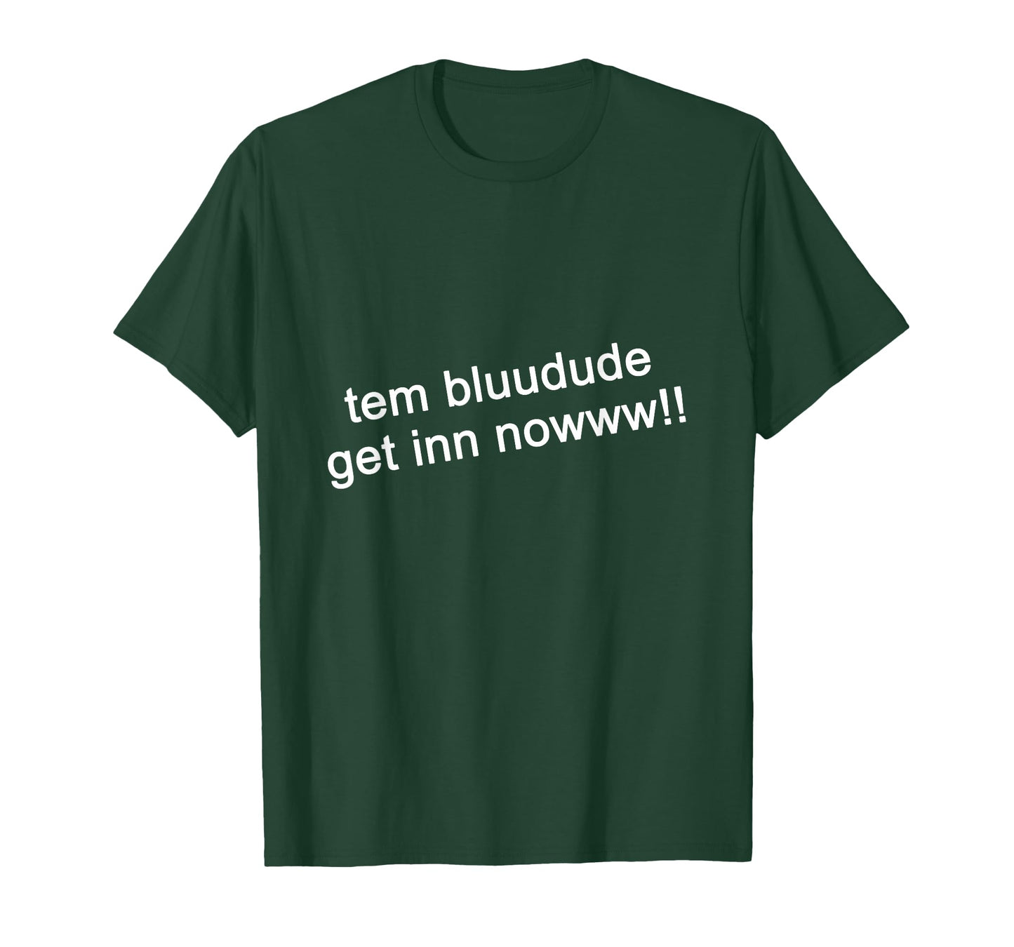 TEM Bluudud Get in Nowww Now Blue Dude Bluudude Team Game T-Shirt