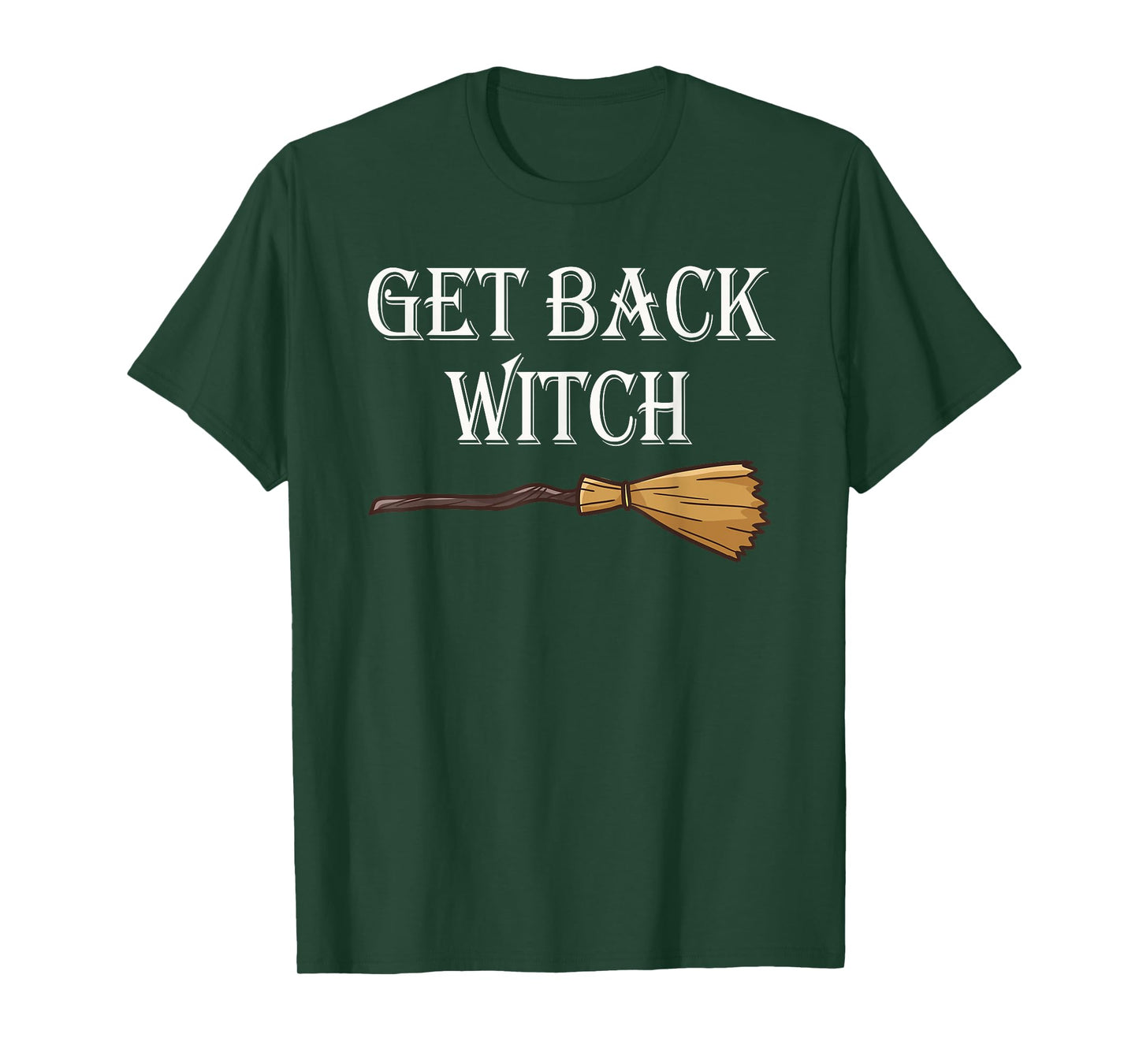 Get Back Witch I'm Not a Witch I'm Your Wife Set T-Shirt