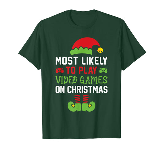 Gamer Elf Most Likely To Play Video Games Christmas T-Shirt