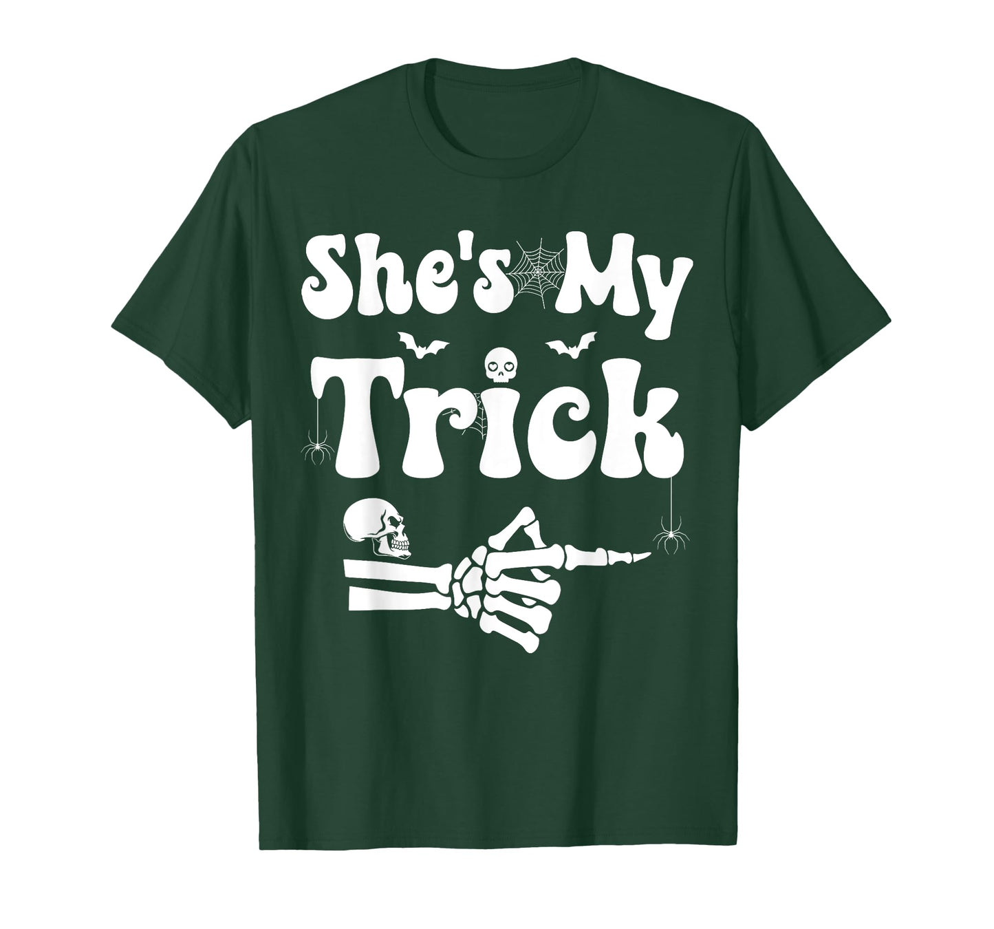 She's My Trick Skeleton Couples Matching Couple Halloween T-Shirt