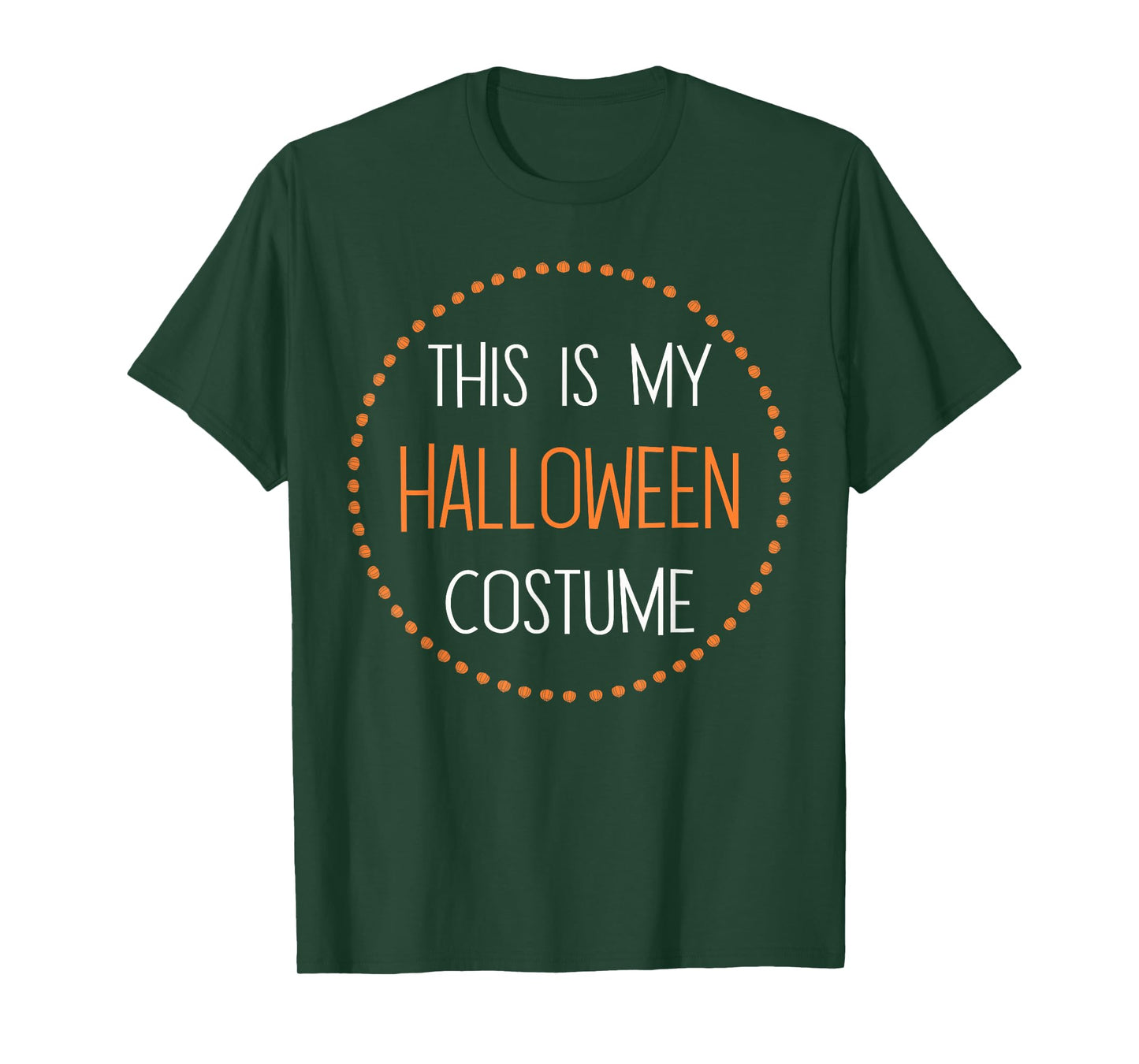 This is my Halloween Costume T-Shirt