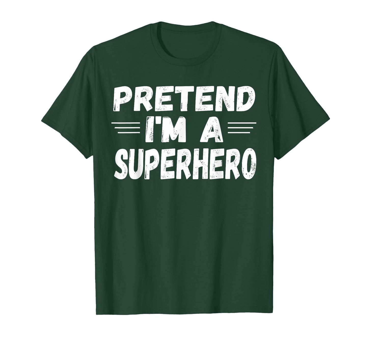 Funny Easy Lazy Halloween PRETEND I'M A SUPERHERO tee T-Shirt