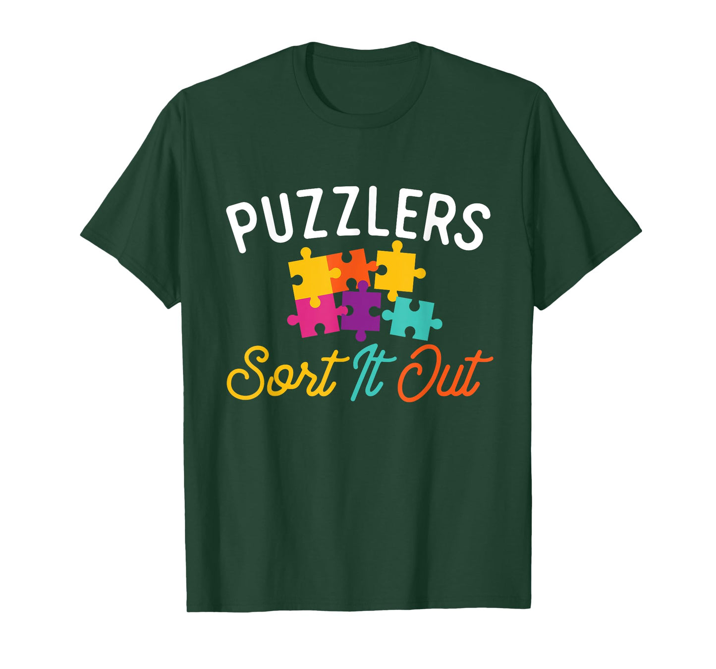 Puzzlers Sort It Out - Puzzles Game Puzzle Lover Hobbyist T-Shirt
