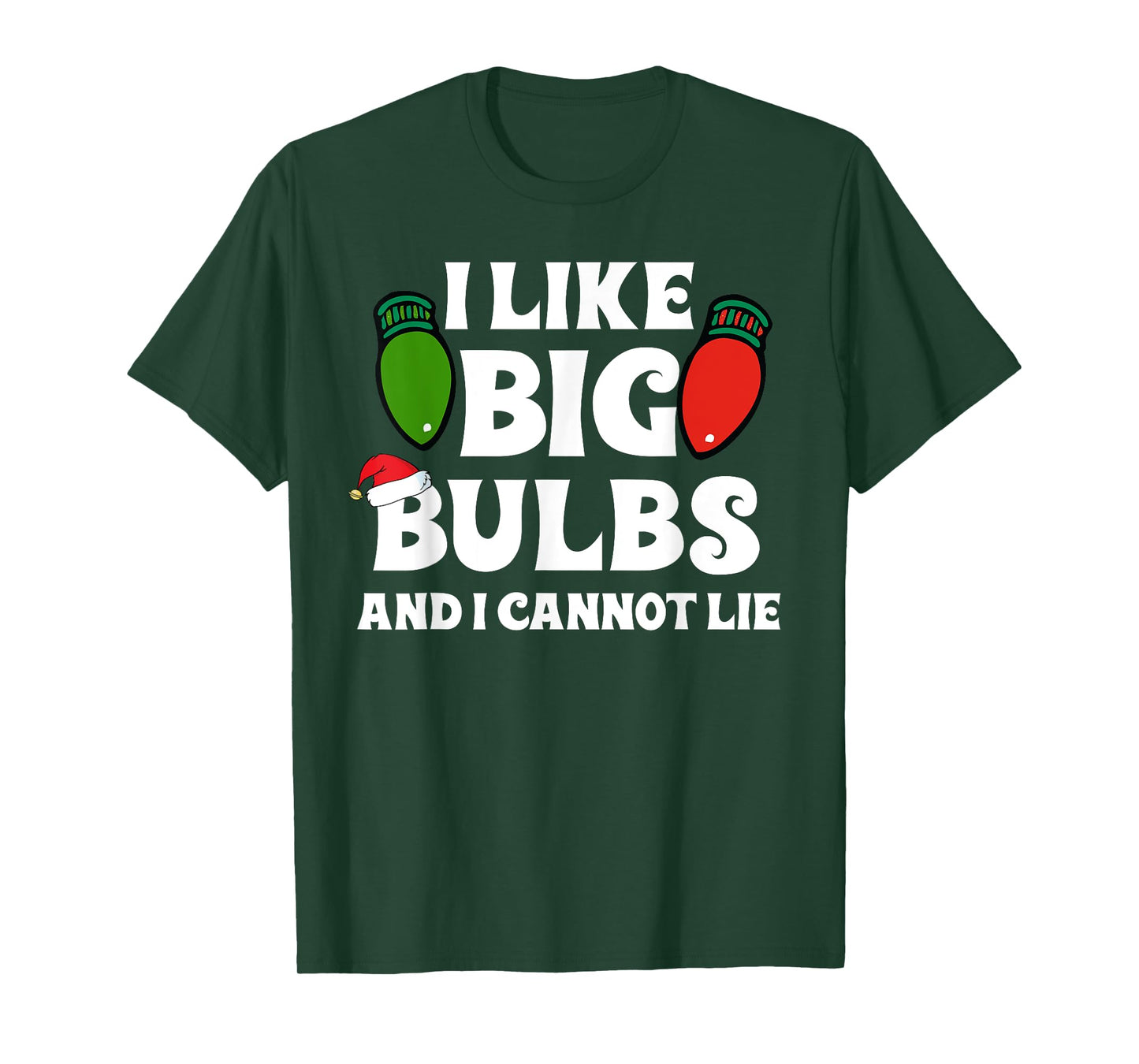 Funny Christmas Lights I like Big Bulbs Matching Family Tee T-Shirt