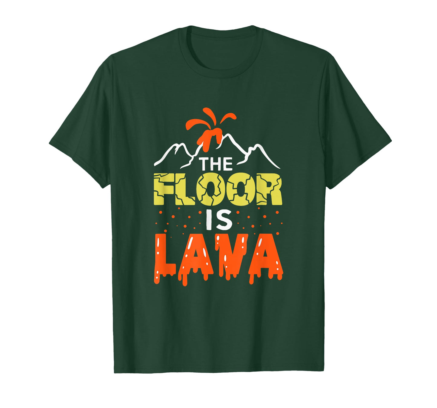 The Floor is Lava Funny Gift For Kids Boys Girls Adults T-Shirt