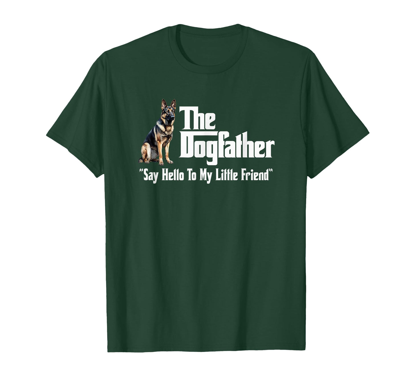 Utopia Sport German Shepherd Shop The German Shepherd Dogfather T-Shirt