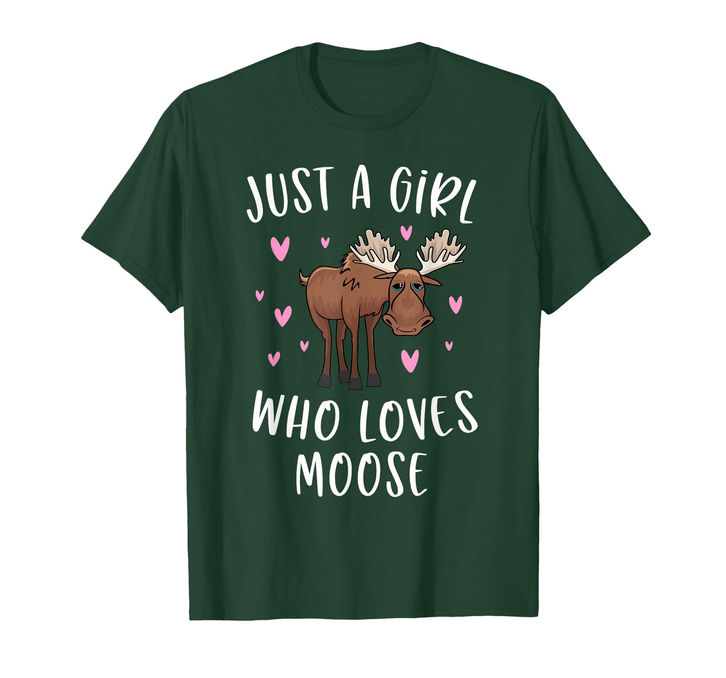 Cute Moose Shirt For Girls Just A Girl Who Loves Moose T-Shirt