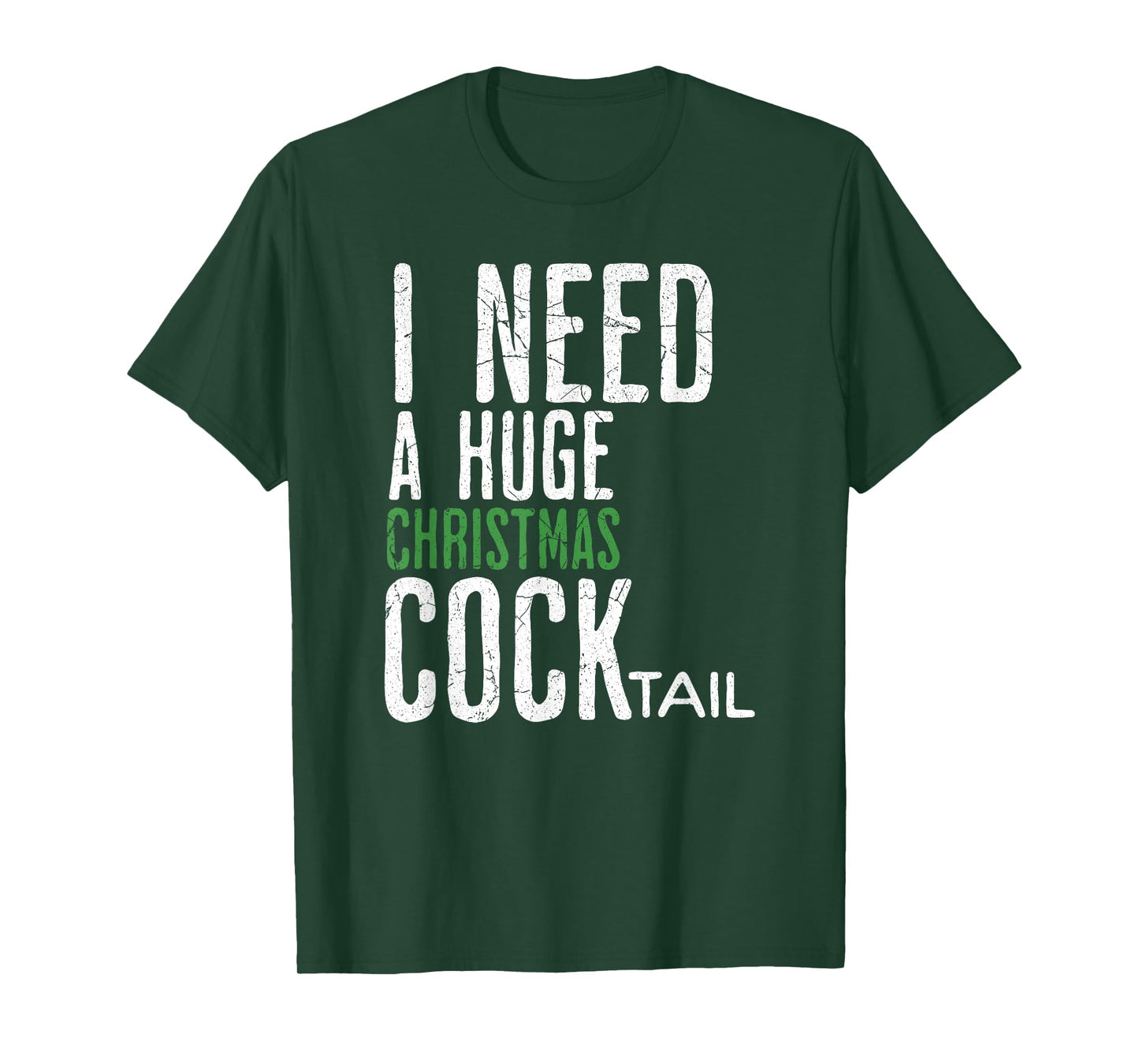 Funny Christmas I Need A Huge Christmas COCKtail T-Shirt, Unisex-Adults, Black, Small, Short Sleeve