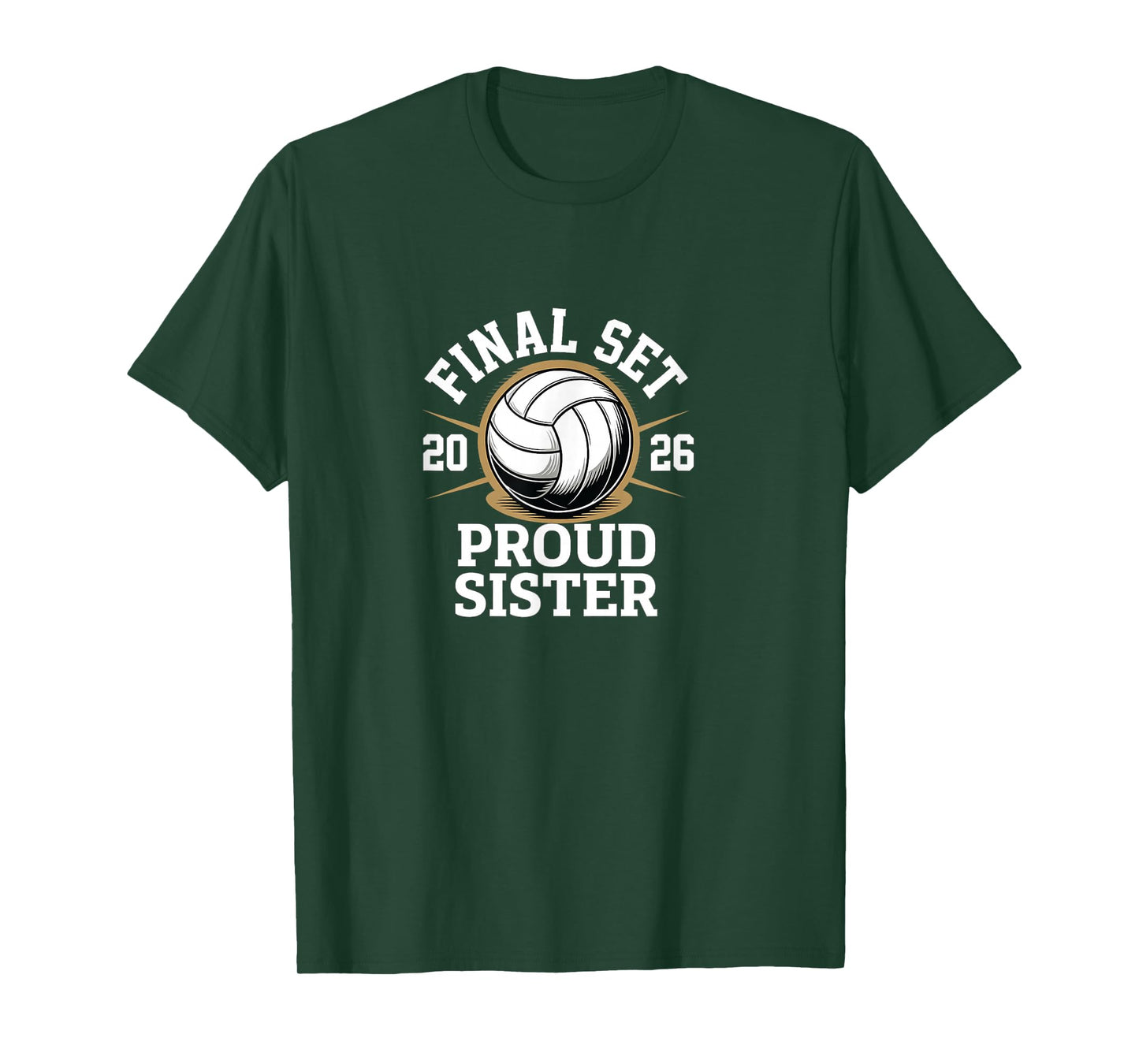 Proud Volleyball Sister Class of 2026 – Final Set Graduation T-Shirt