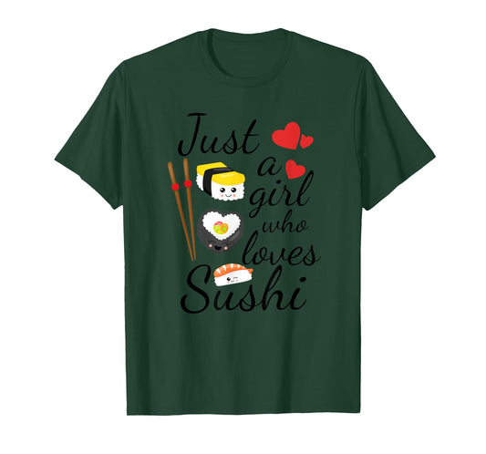 Cute Kawaii Sushi | Just A Girl Who Loves Sushi T-Shirt