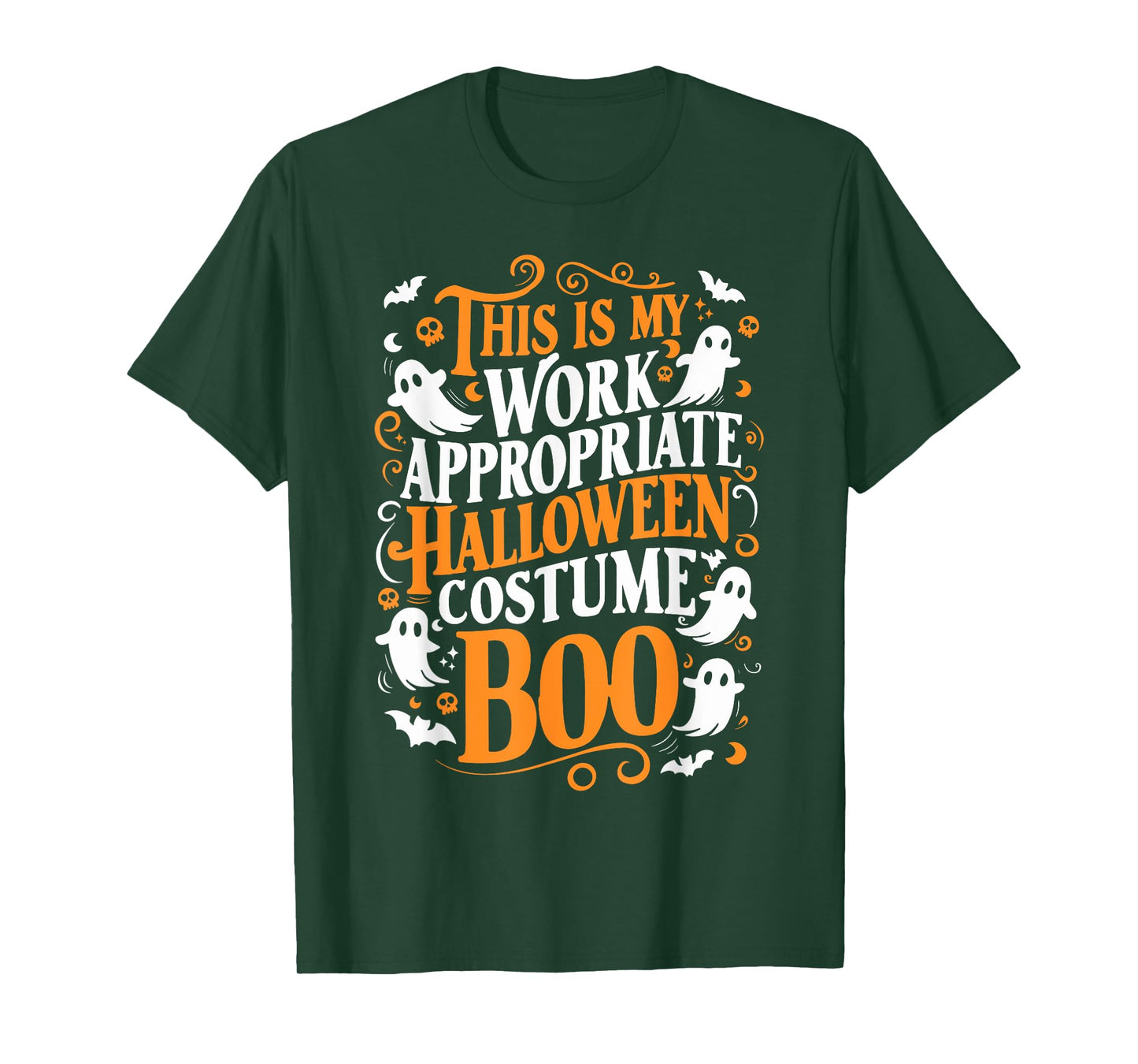 This is My Work Appropriate Halloween Costume Boo Ghost T-Shirt