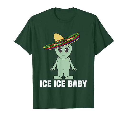 Funny Illegal Alien Undocumented T Shirt Men Women Ice Ice T-Shirt