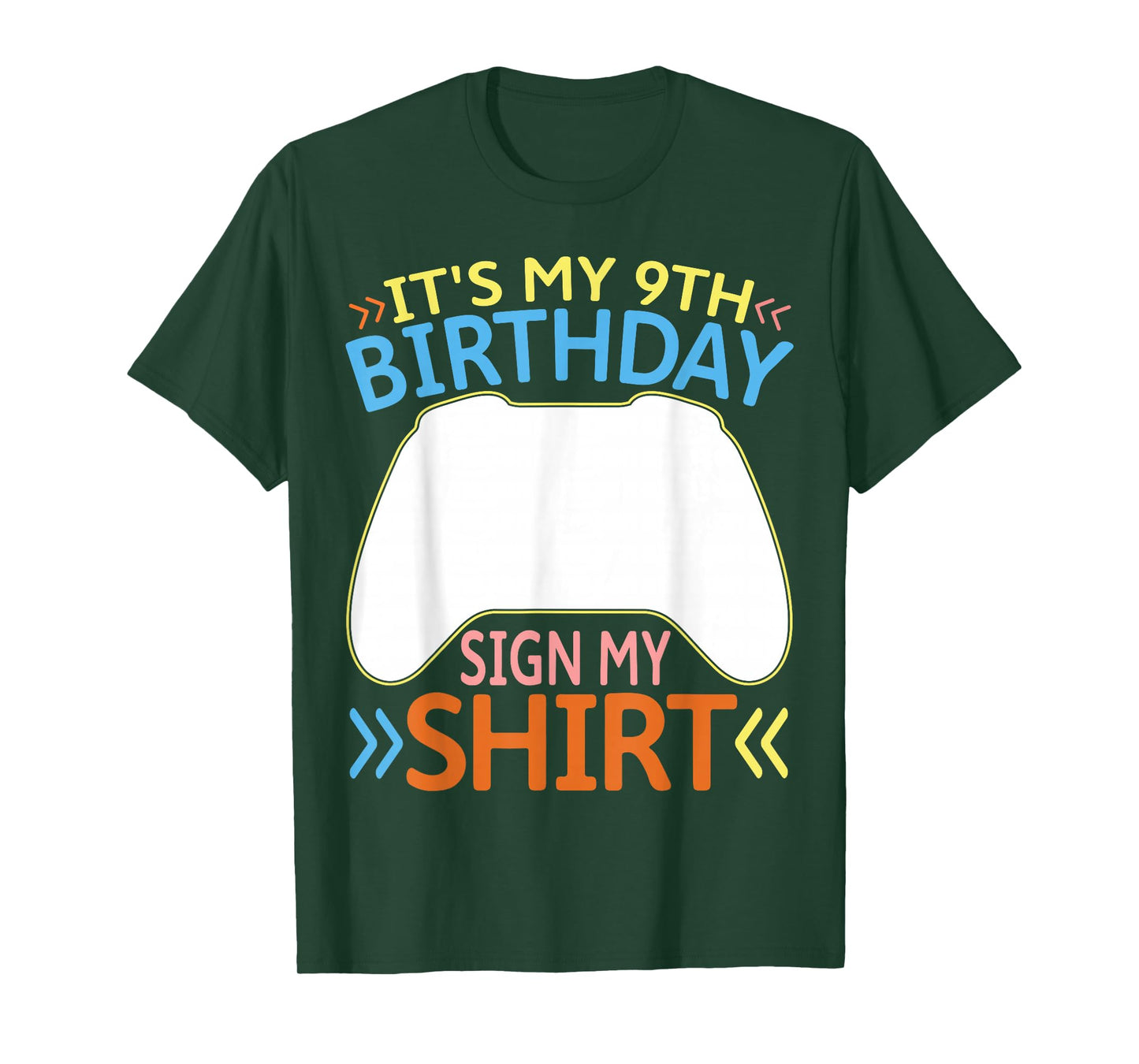 It's My 9th Birthday Sign My Shirt 9 Year Old Boy Bday Gamer T-Shirt