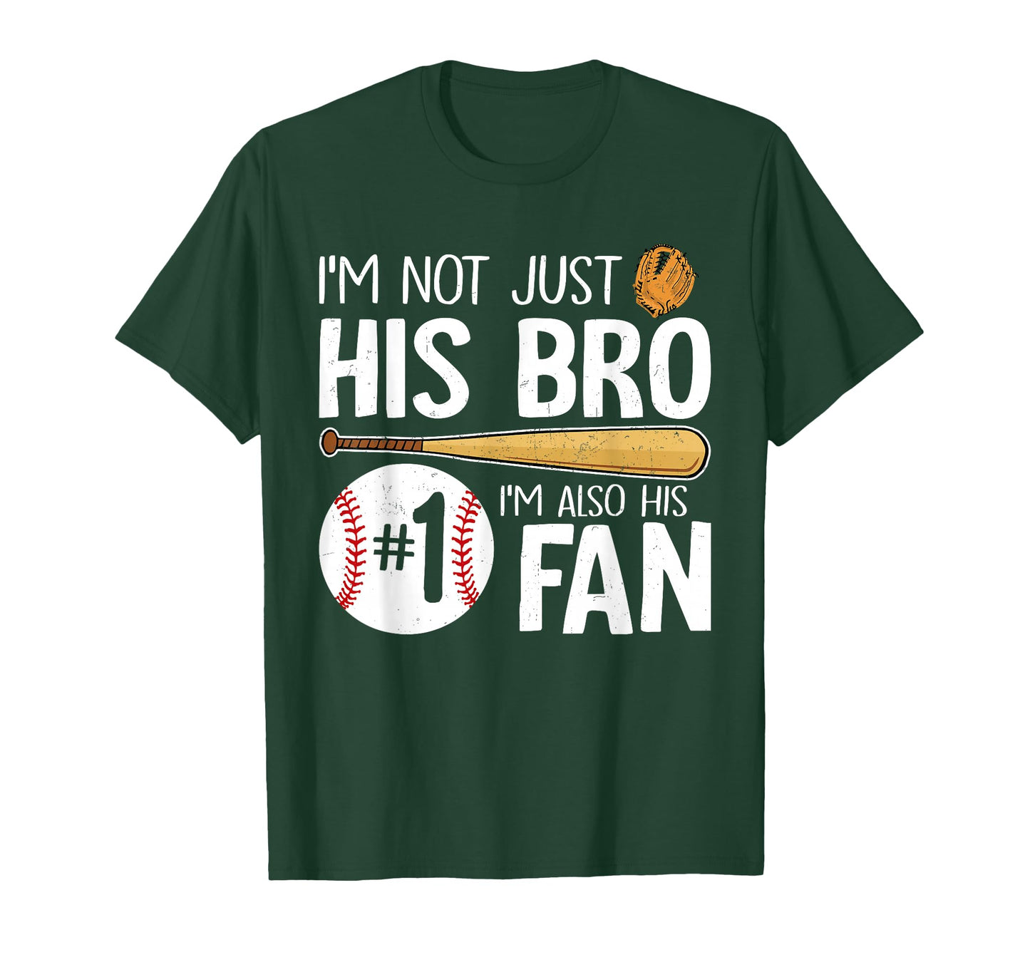 Baseball Brother I'm Not Just His Bro I'm His Number One Fan T-Shirt