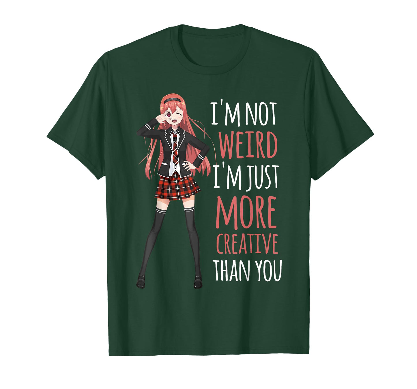 I'm Not Weird I'm Creative Anime Girl Manga Lover Kawaii T-Shirt