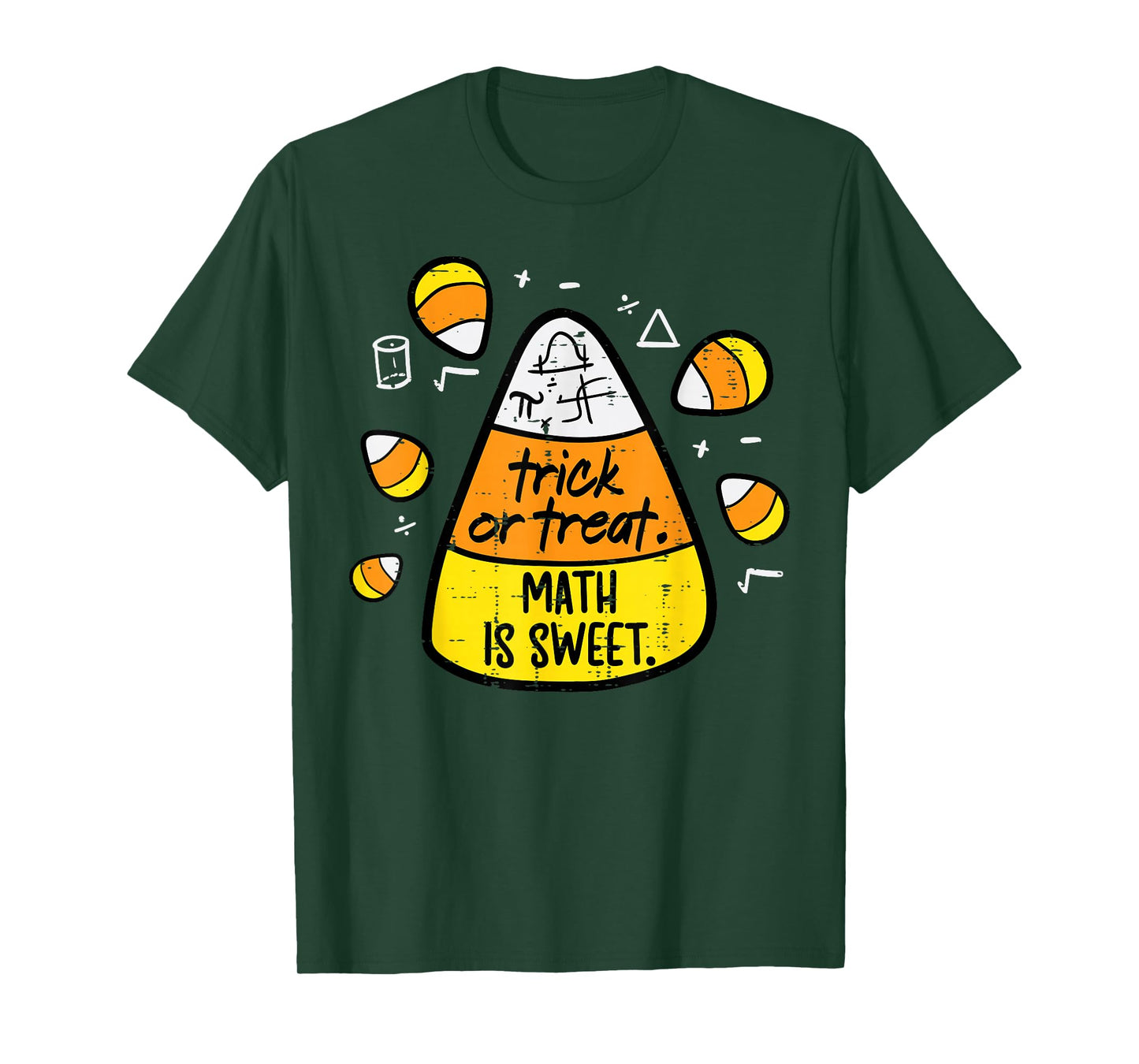 Trick Or Treat Math Sweet Candy Corn Costume Men Women Kids T-Shirt