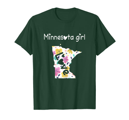 Minnesota Girl Shirt I Love Minnesota Home Gift T-Shirt