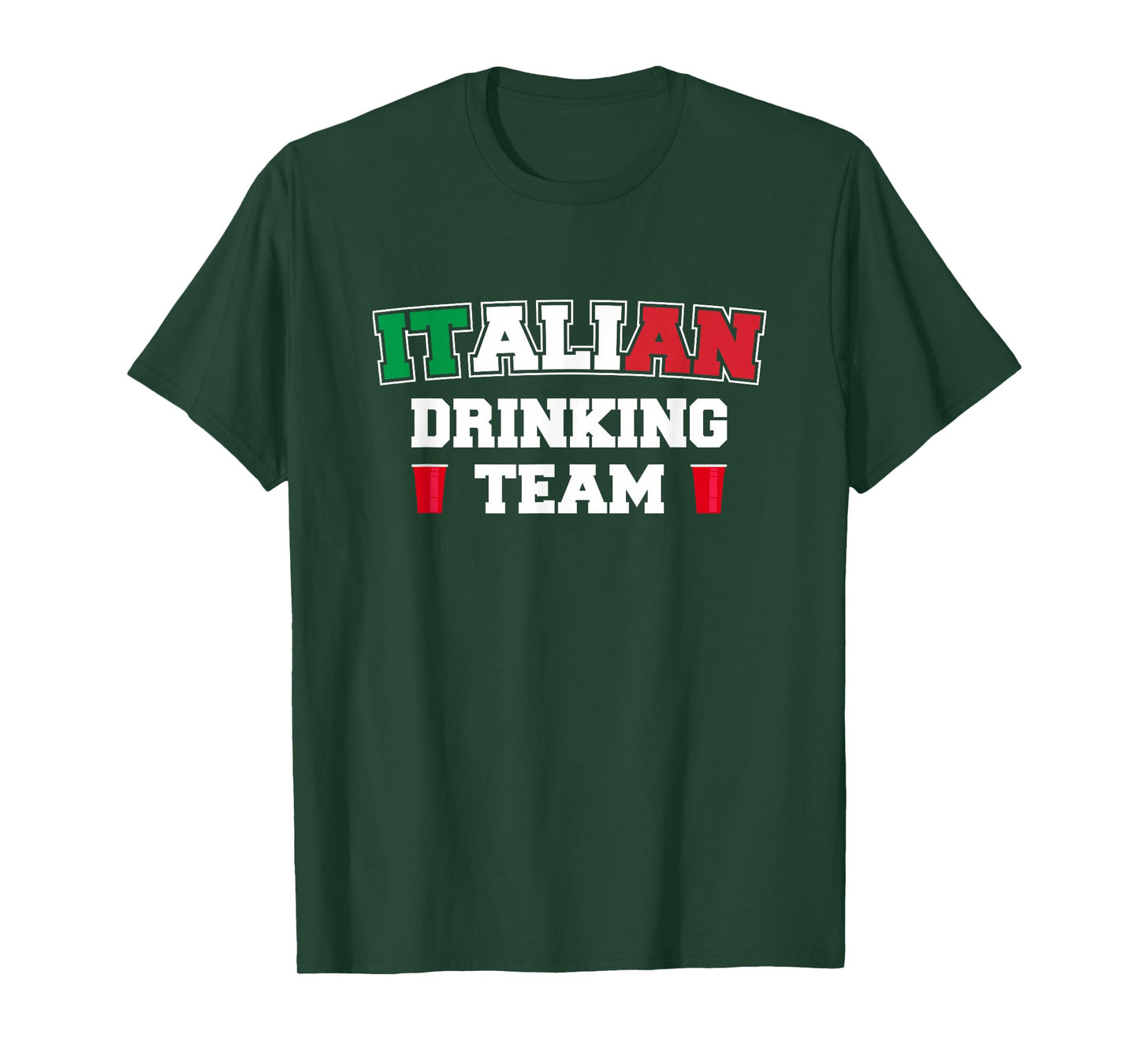Italian Drinking Team Funny Drinking Beer Lover Beer Pong T-Shirt