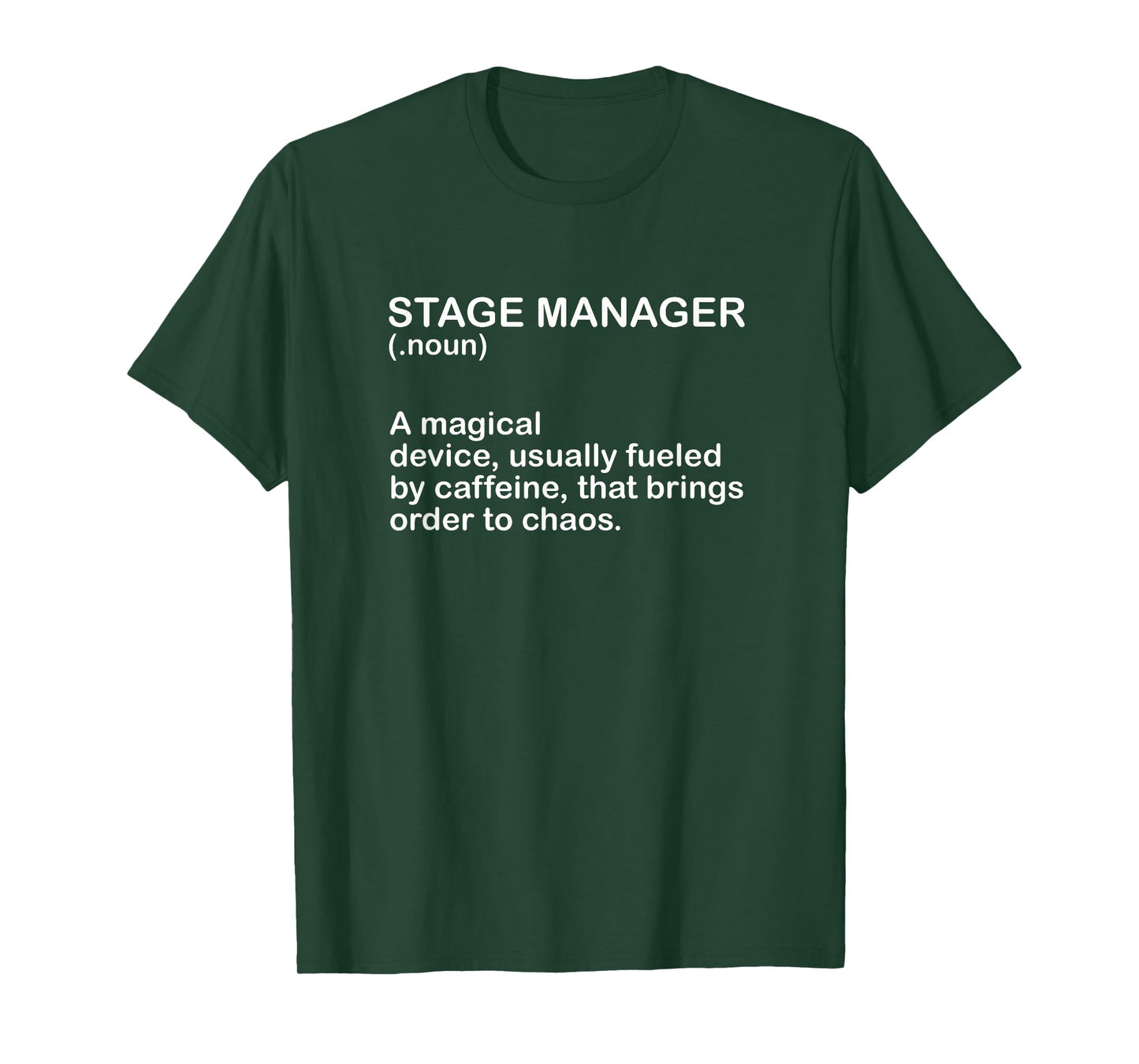 Theater Crew Broadway Musical Theater Stage Manager Meaning T-Shirt