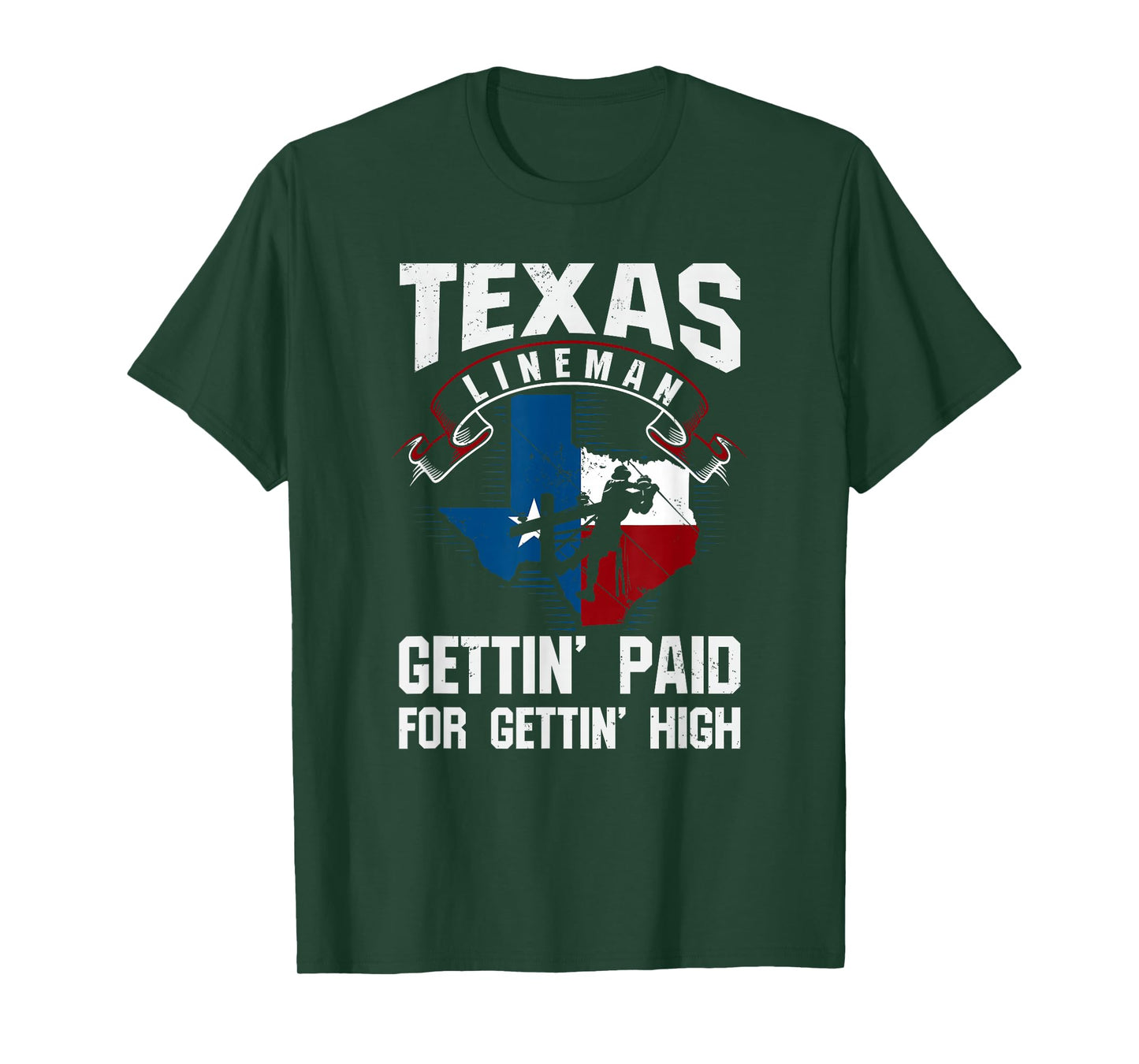 Funny Texas Lineman - Gettin' Paid For Gettin' High T-Shirt