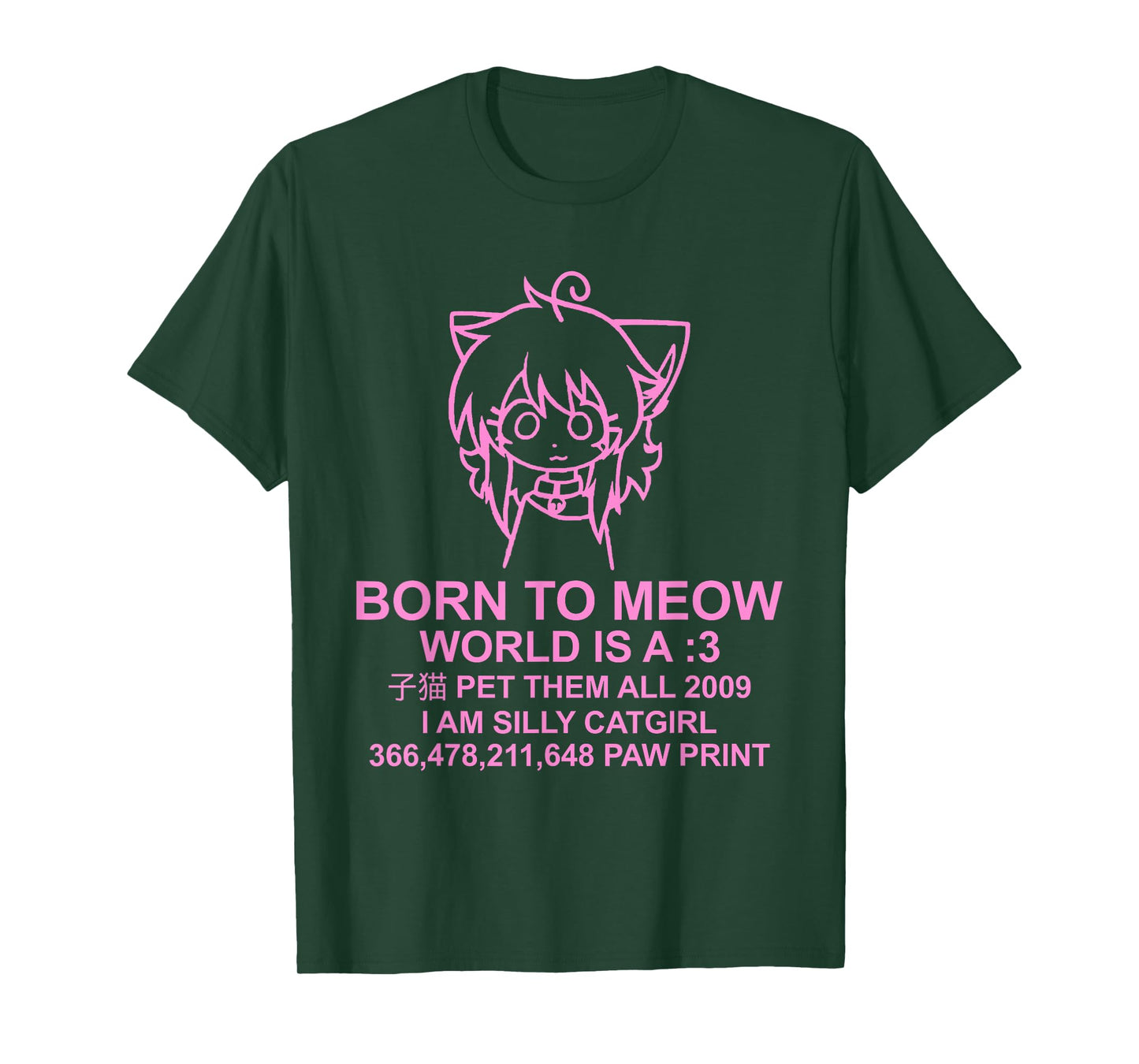 World Is A Meow - Funny Catgirl Anime Kawaii T-Shirt