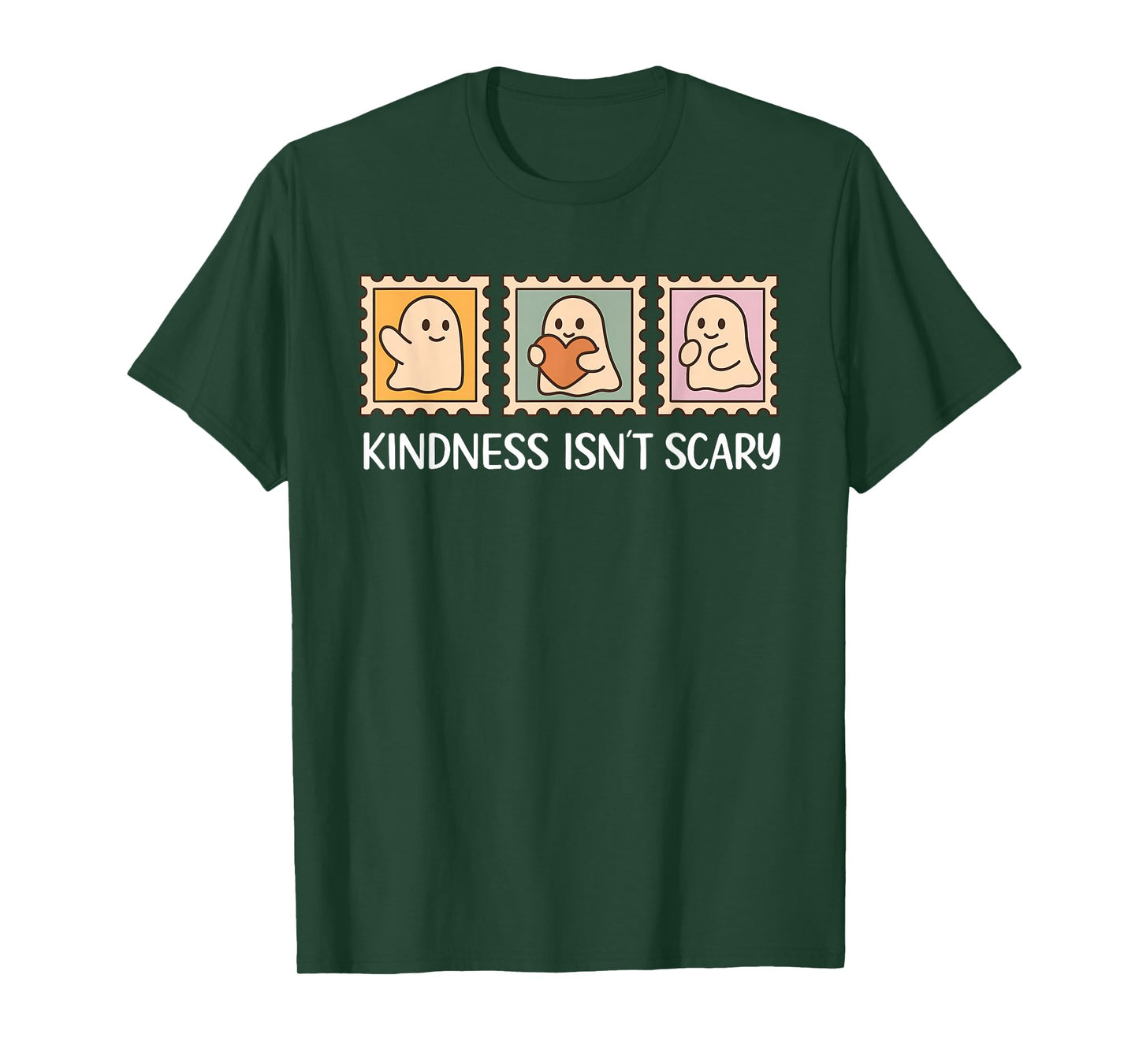 Kindness Isn’t Scary Tee Cute Ghost Positive Halloween T-Shirt