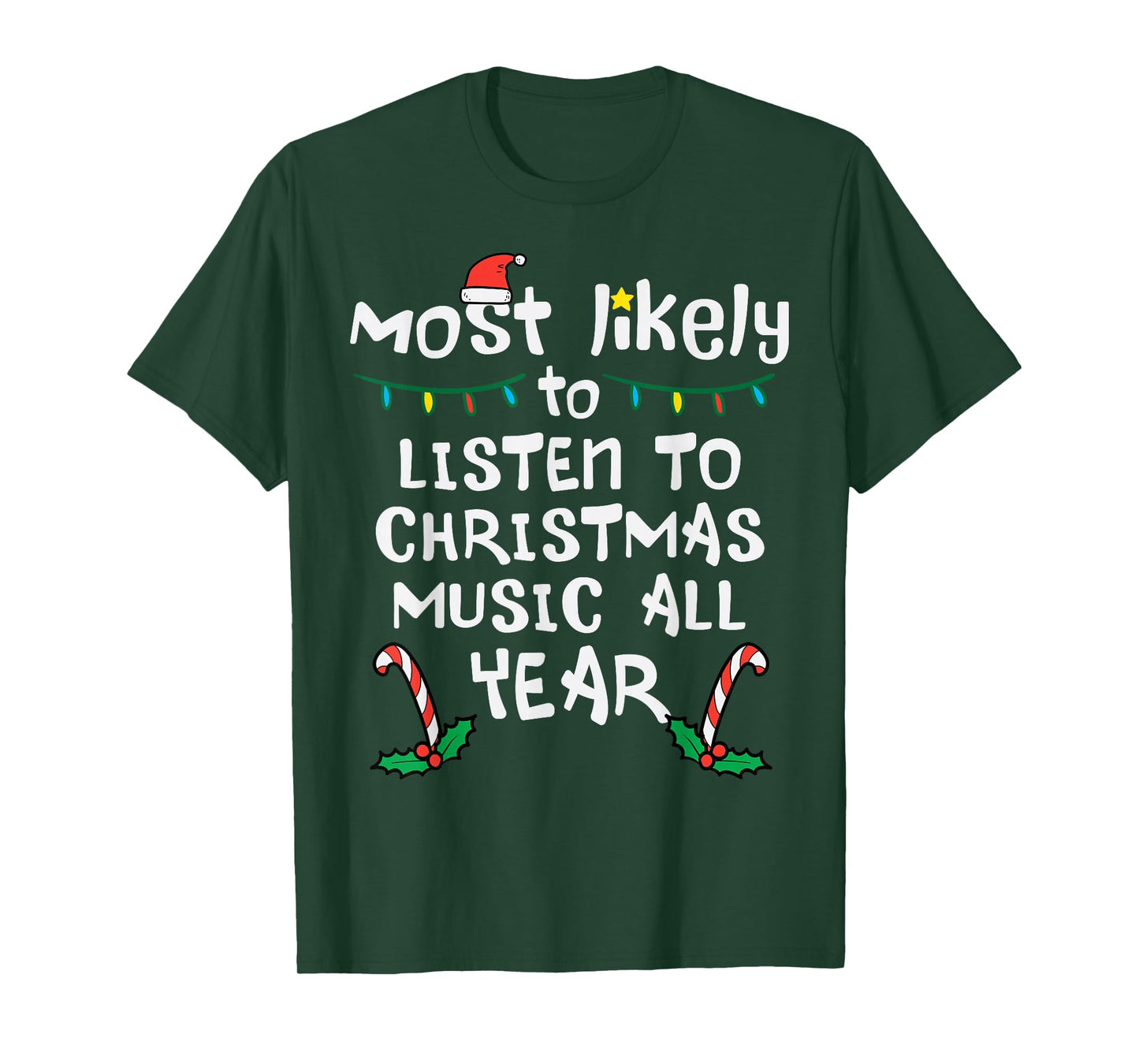 Most Likely To Lister Christmas Music Xmas Family Matching T-Shirt